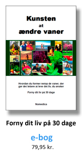 Kunsten at ændre vaner